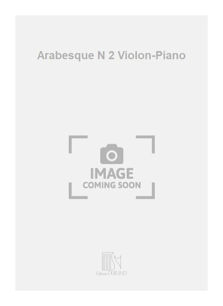 Arabesque N 2 Violon-Piano